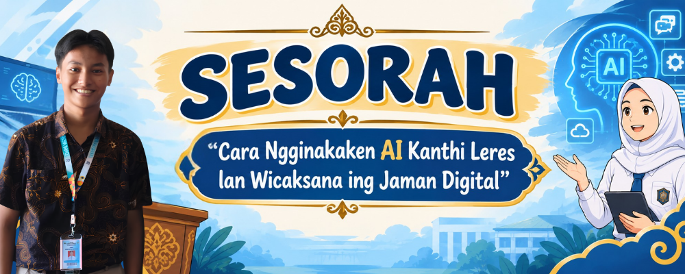 SESORAH:  Cara Ngginakaken AI Kanthi Leres lan Wicaksana ing Jaman Digital